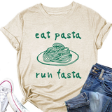 Trendy Womens Short Sleeve Tee Eat Pasta Run