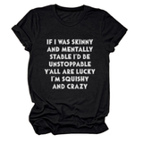 FUNNY SLOGAN TEE WOMEN IF I WAS SKINNY _CWTTSL0484