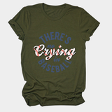 Womens No Crying In Baseball Graphic Teep_Cwttsl0481