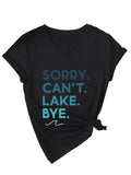 Sorry Can'T Lake V-Neck Short-Sleeved T-Shirt
