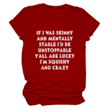 FUNNY SLOGAN TEE WOMEN IF I WAS SKINNY _CWTTSL0484