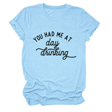Women Summer Tee Day Drinking Quote Shirt_Cwttsl0491