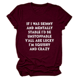 FUNNY SLOGAN TEE WOMEN IF I WAS SKINNY _CWTTSL0484