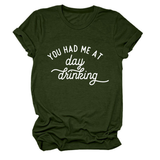 Women Summer Tee Day Drinking Quote Shirt_Cwttsl0491