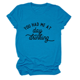 Women Summer Tee Day Drinking Quote Shirt_Cwttsl0491