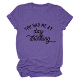 Women Summer Tee Day Drinking Quote Shirt_Cwttsl0491