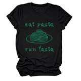 Trendy Womens Short Sleeve Tee Eat Pasta Run