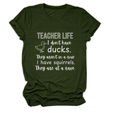 Womens Teacher Life I Dont Funny Tee_Cwttsl0487