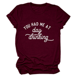 Women Summer Tee Day Drinking Quote Shirt_Cwttsl0491