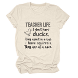 Womens Teacher Life I Dont Funny Tee_Cwttsl0487