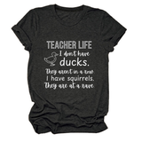 Womens Teacher Life I Dont Funny Tee_Cwttsl0487