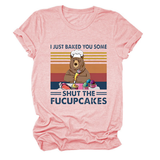 FUNNY BAKING QUOTE TEE SHORT SLEEVE SHIRT_CWTTS1498