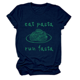 Trendy Womens Short Sleeve Tee Eat Pasta Run