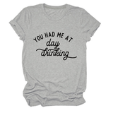 Women Summer Tee Day Drinking Quote Shirt_Cwttsl0491