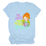 POSITIVE MESSAGE TEE TAKE CHANCES PRINT_CWTTS1484