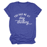 Women Summer Tee Day Drinking Quote Shirt_Cwttsl0491
