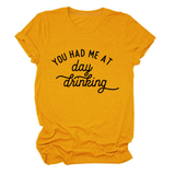 Women Summer Tee Day Drinking Quote Shirt_Cwttsl0491