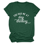 Women Summer Tee Day Drinking Quote Shirt_Cwttsl0491