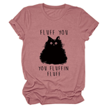 Womens Graphic Teefluff You Cat Print_Cwttsl0510