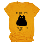 Womens Graphic Teefluff You Cat Print_Cwttsl0510