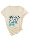 Sorry Can'T Lake V-Neck Short-Sleeved T-Shirt