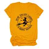 NEW FUNNY QUOTE TEE FOR WOMEN_CWTTS1486