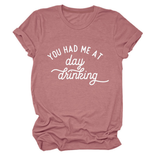 Women Summer Tee Day Drinking Quote Shirt_Cwttsl0491