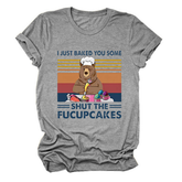 FUNNY BAKING QUOTE TEE SHORT SLEEVE SHIRT_CWTTS1498