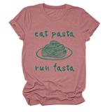 Trendy Womens Short Sleeve Tee Eat Pasta Run