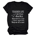 Womens Teacher Life I Dont Funny Tee_Cwttsl0487