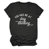 Women Summer Tee Day Drinking Quote Shirt_Cwttsl0491