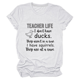 Womens Teacher Life I Dont Funny Tee_Cwttsl0487