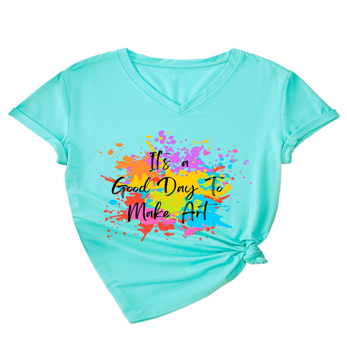 IT S A GOOD DAY TO MAKE SOMETHING V NECK TEE_CWTTS1539