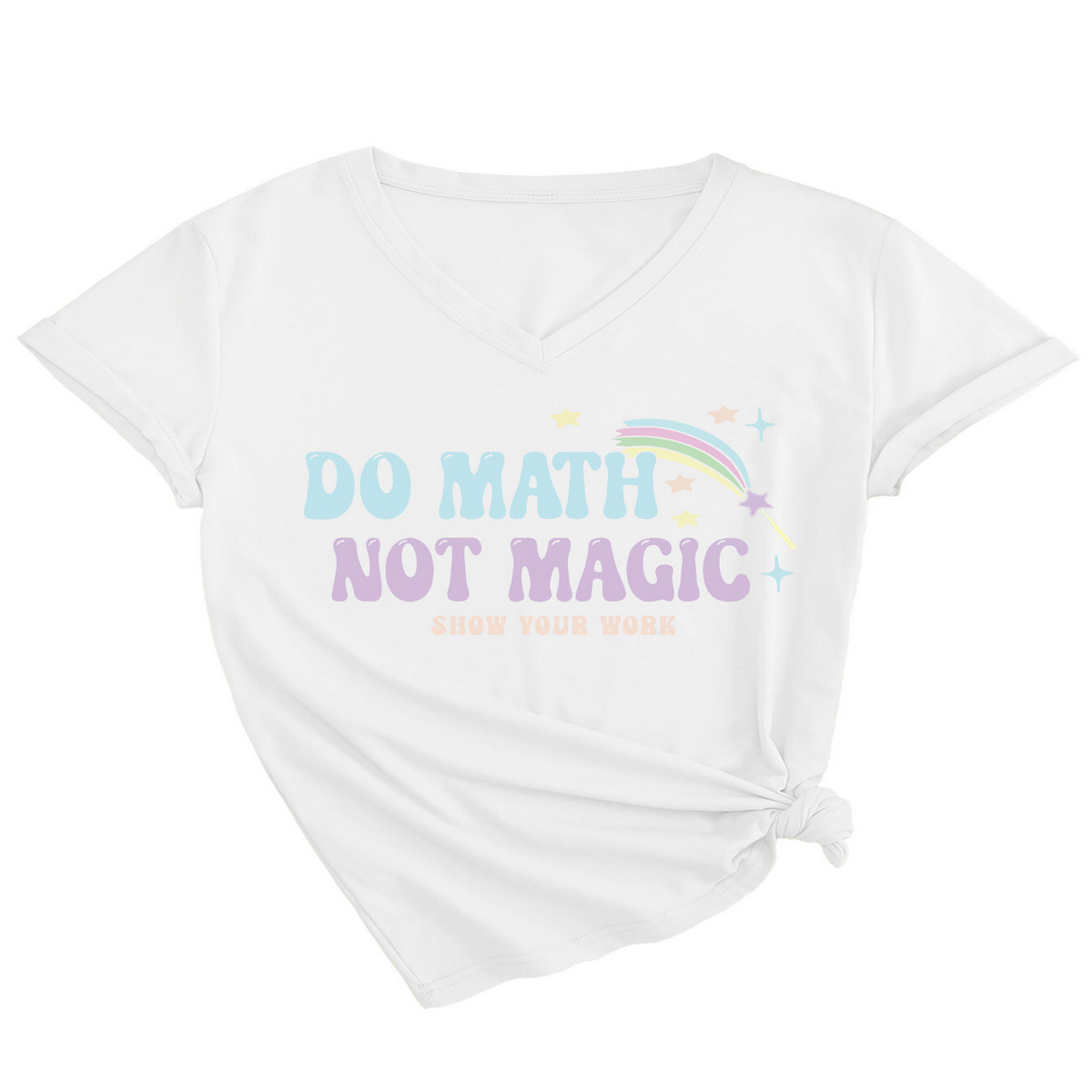 INSPIRATIONAL MATH QUOTE V NECK TEE FOR WOMEN_CWTTS1477