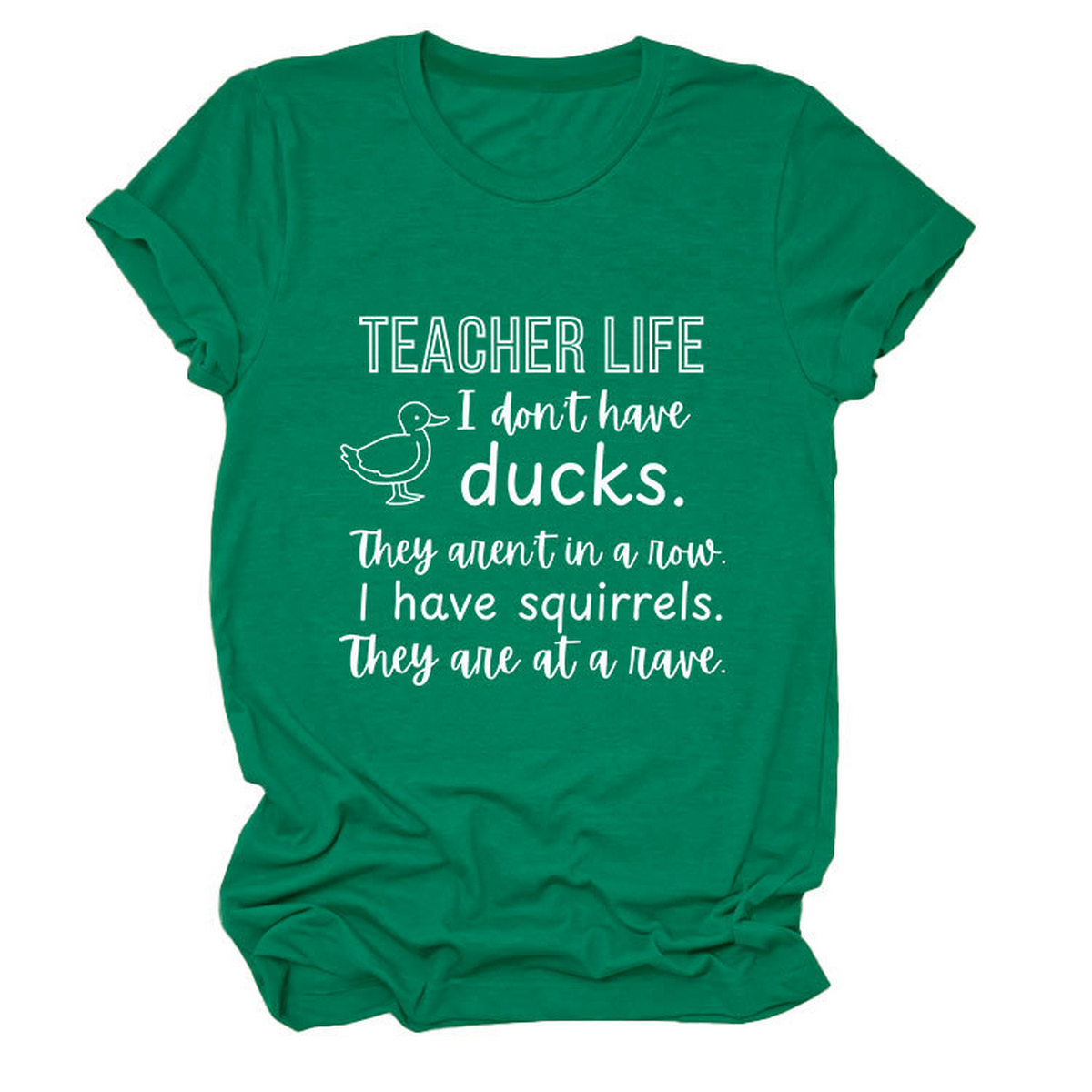 Womens Teacher Life I Dont Funny Tee_Cwttsl0487