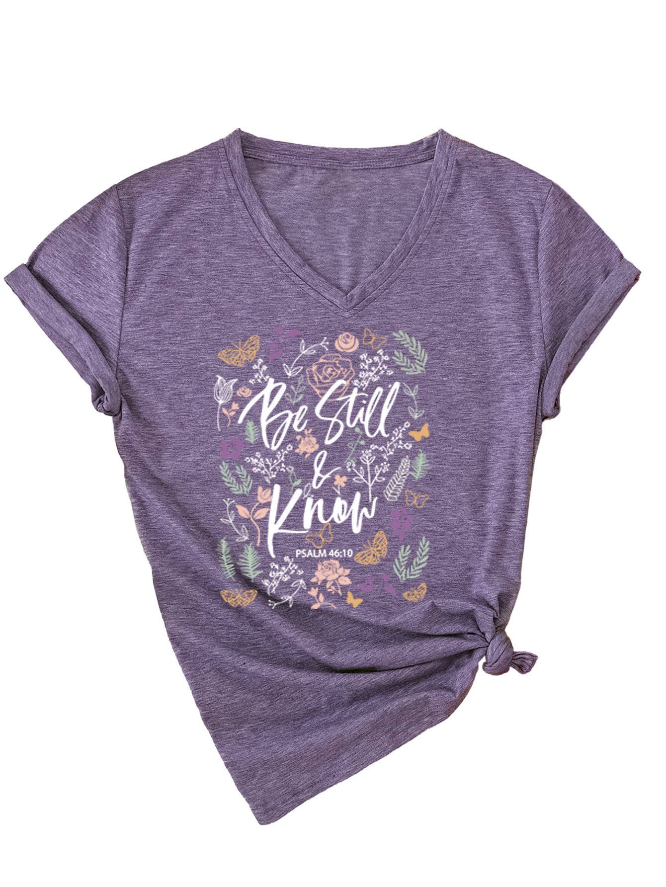 V-Neck Be Still Know Short-Sleeved T-Shirt