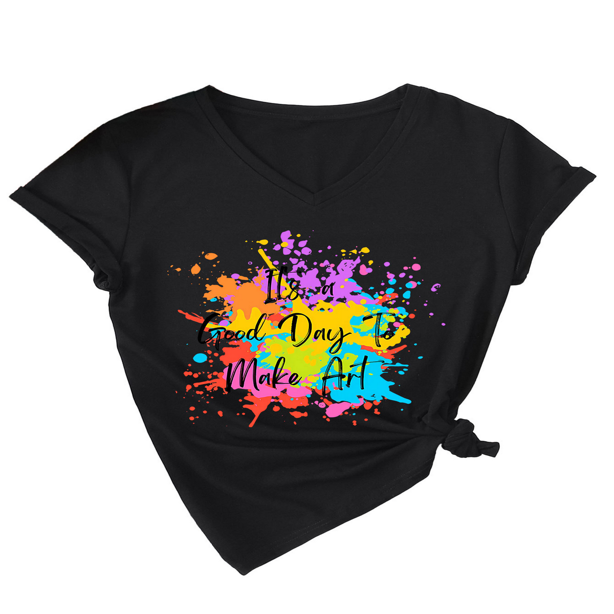 IT S A GOOD DAY TO MAKE SOMETHING V NECK TEE_CWTTS1539