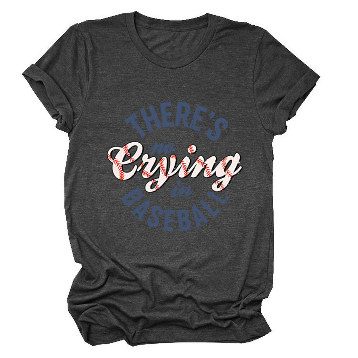 Womens No Crying In Baseball Graphic Teep_Cwttsl0481