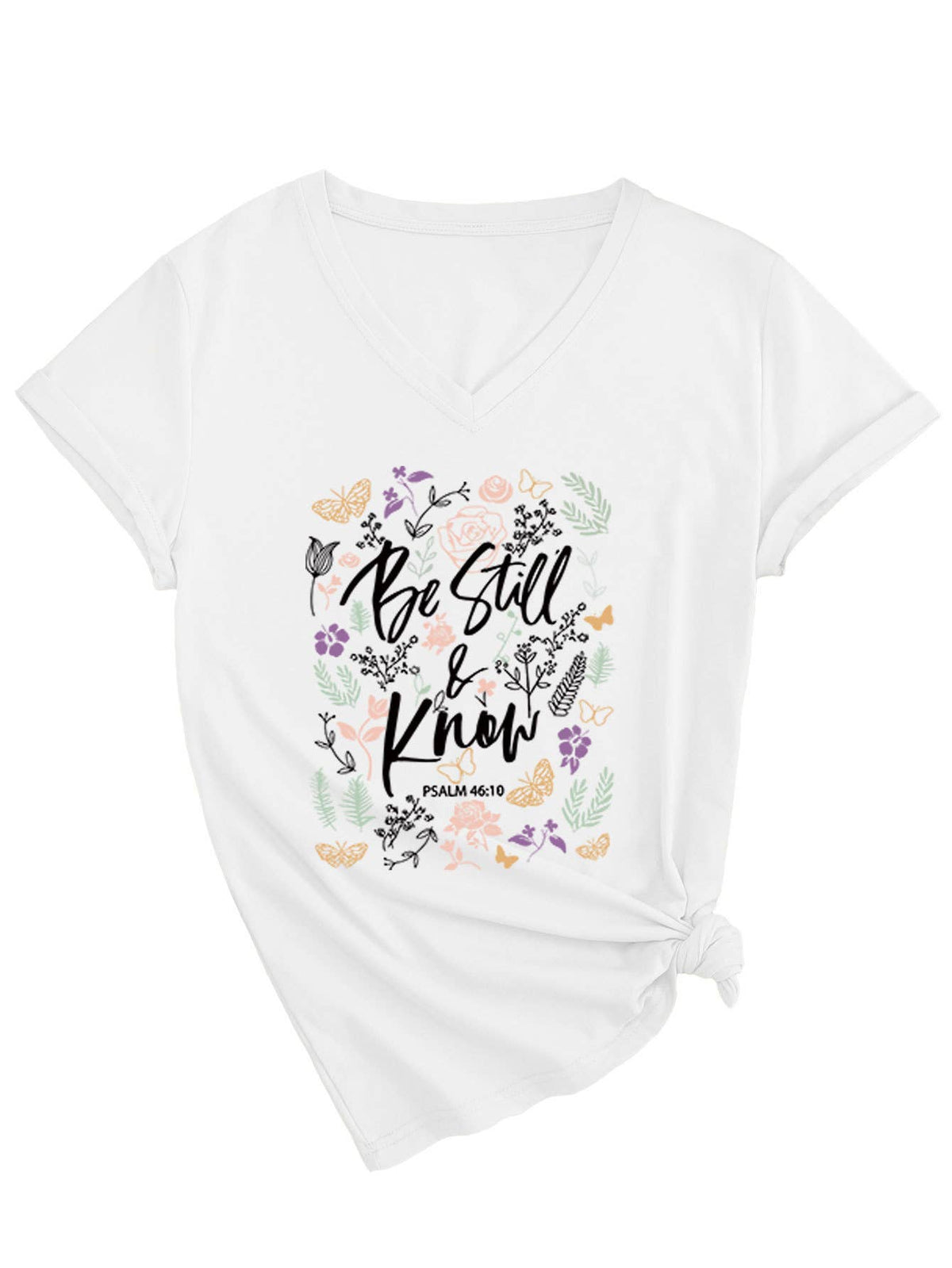 V-Neck Be Still Know Short-Sleeved T-Shirt