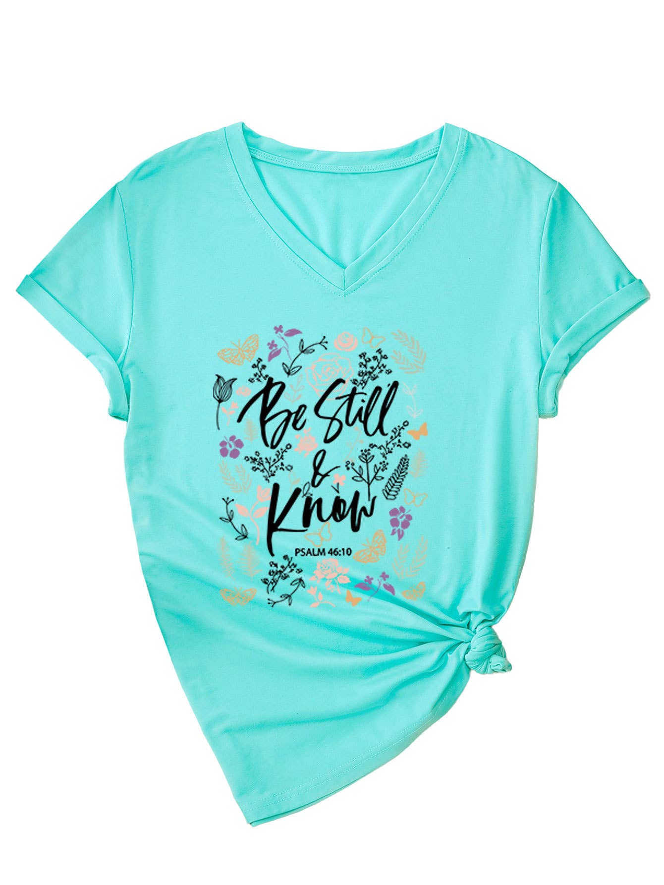 V-Neck Be Still Know Short-Sleeved T-Shirt