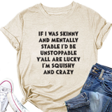 FUNNY SLOGAN TEE WOMEN IF I WAS SKINNY _CWTTSL0484