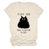 Womens Graphic Teefluff You Cat Print_Cwttsl0510
