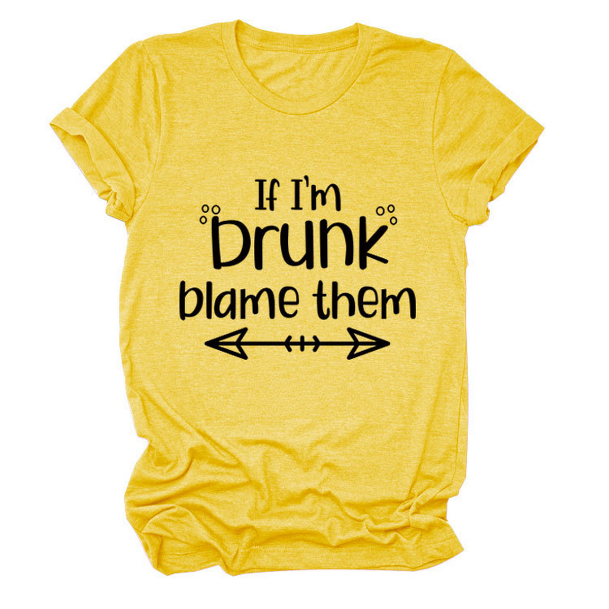 SUMMER GRAPHIC TEE IF I M DRUNK PRINT SHIRT_CWTTSL0507