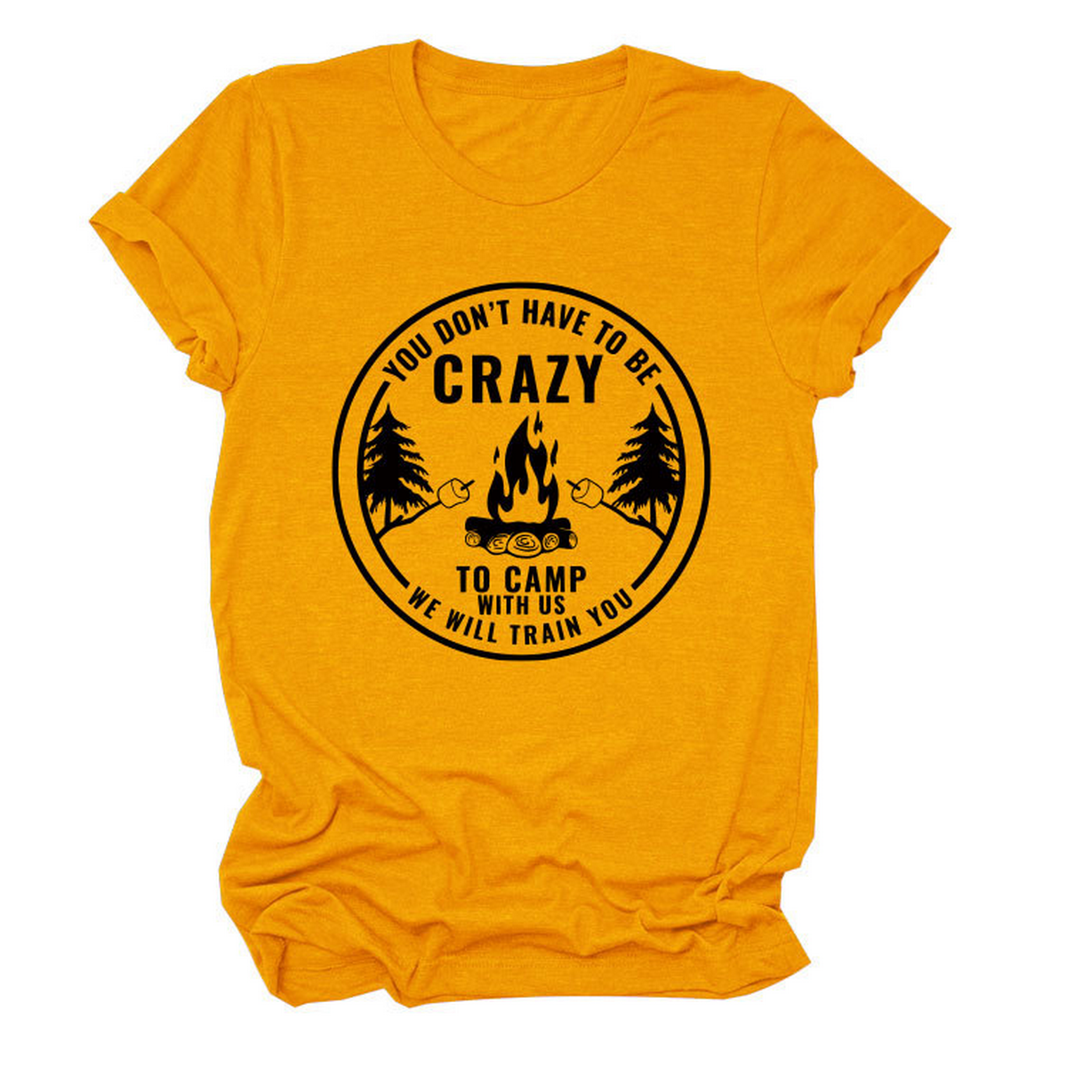 FUNNY QUOTE TEE YOU DON T HAVE TO BE CRAZY _CWTTS1490