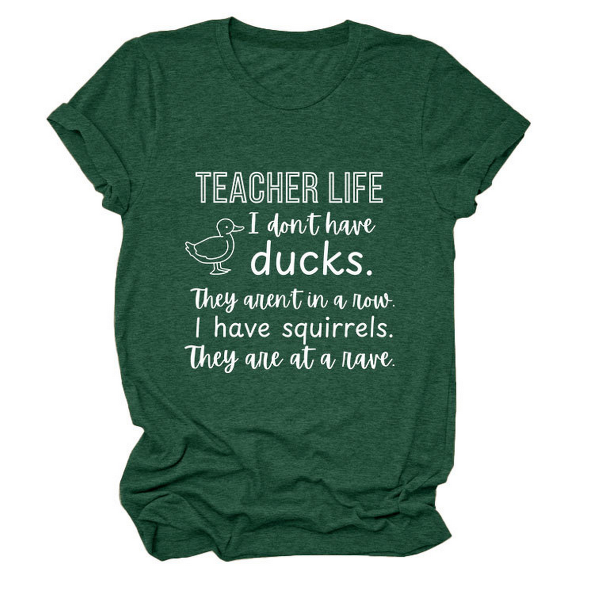 Womens Teacher Life I Dont Funny Tee_Cwttsl0487