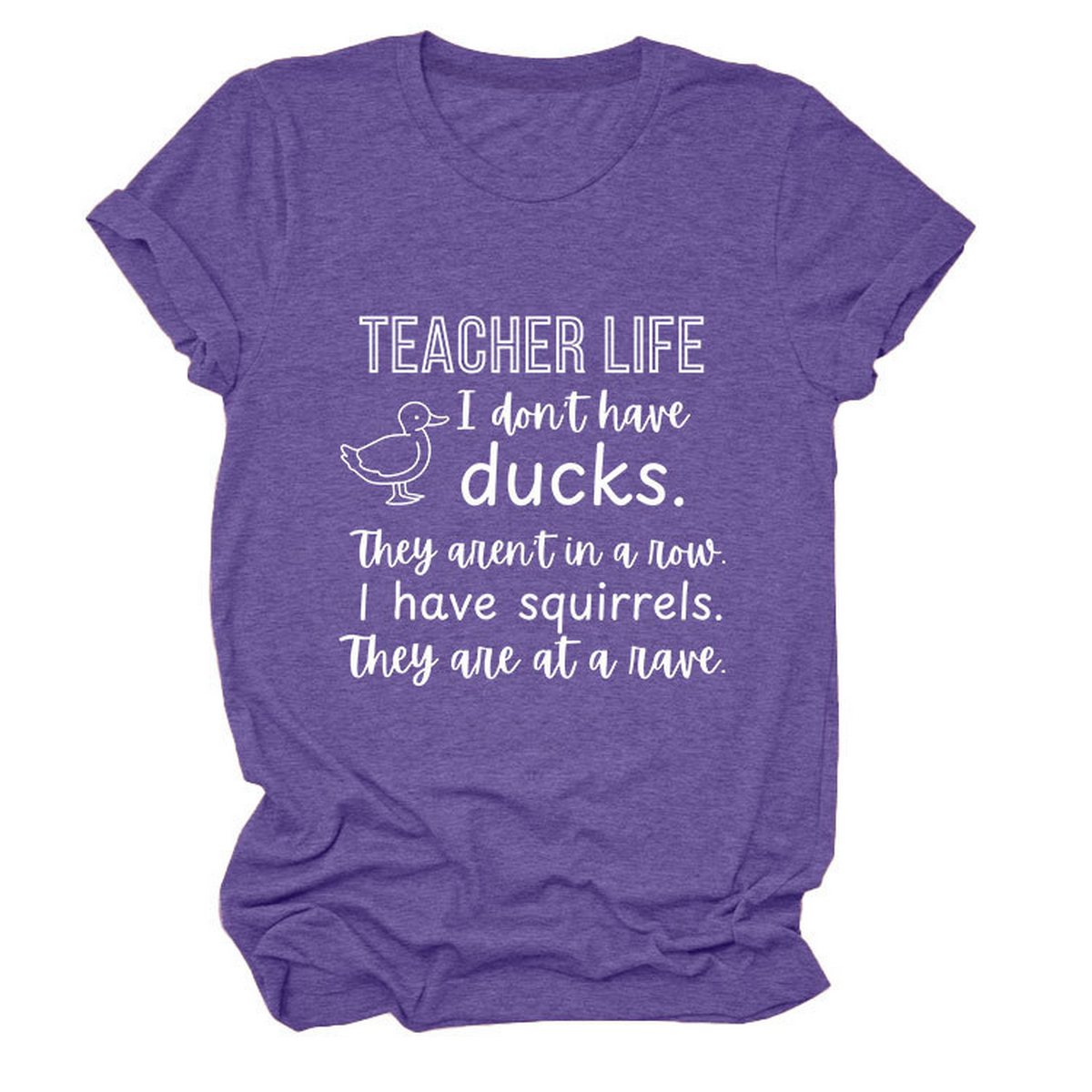Womens Teacher Life I Dont Funny Tee_Cwttsl0487