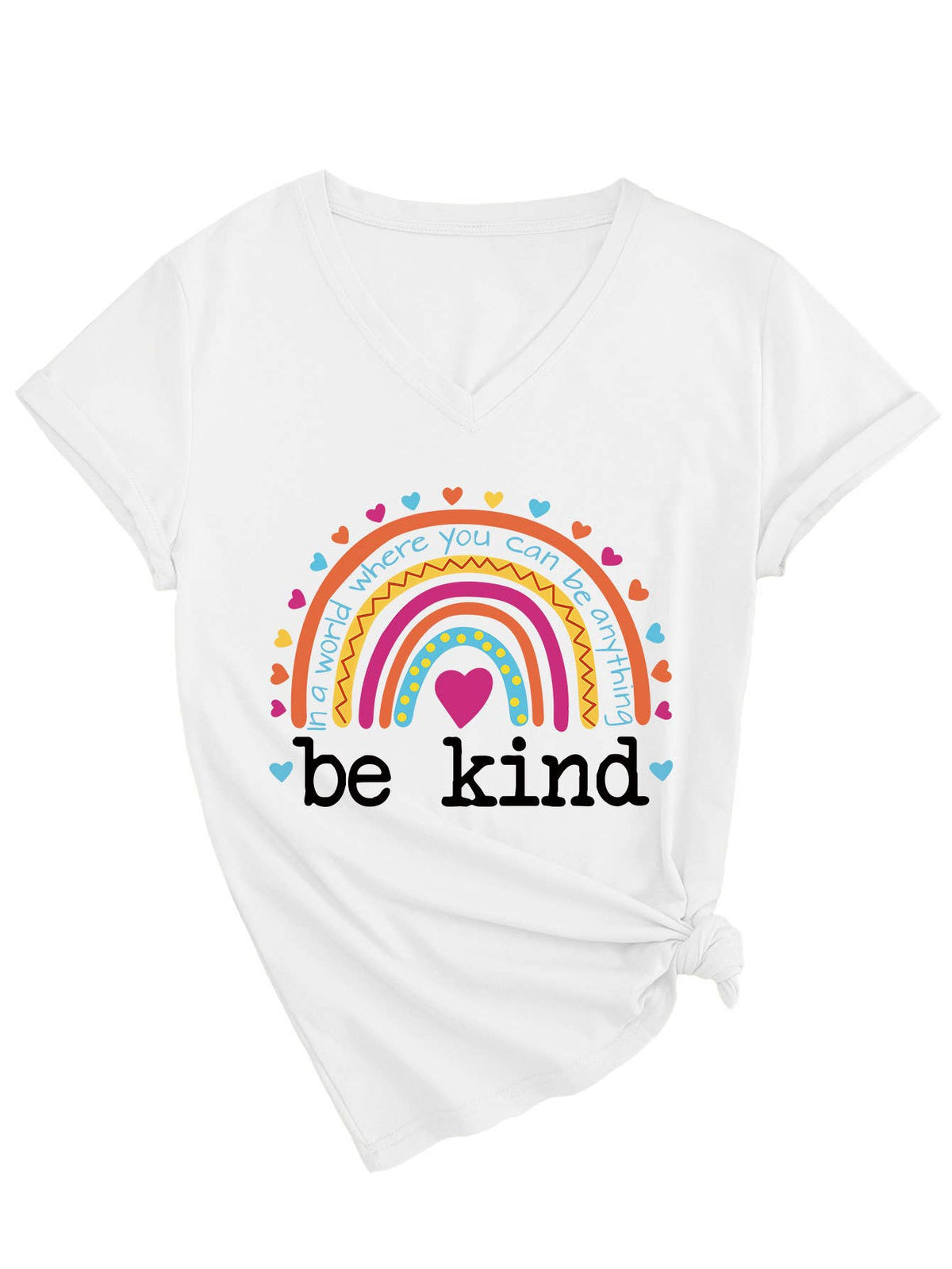 V-Neck In A World Where Be Short-Sleeved T-Shirt