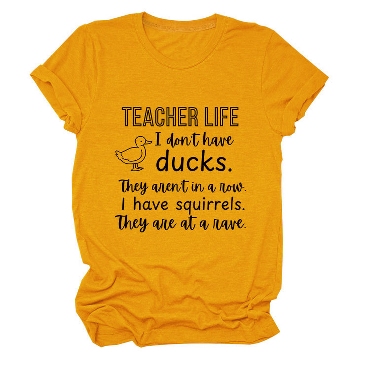 Womens Teacher Life I Dont Funny Tee_Cwttsl0487