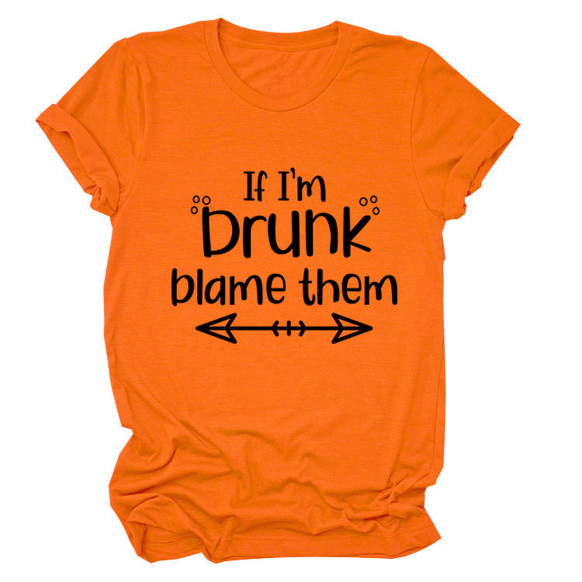 SUMMER GRAPHIC TEE IF I M DRUNK PRINT SHIRT_CWTTSL0507