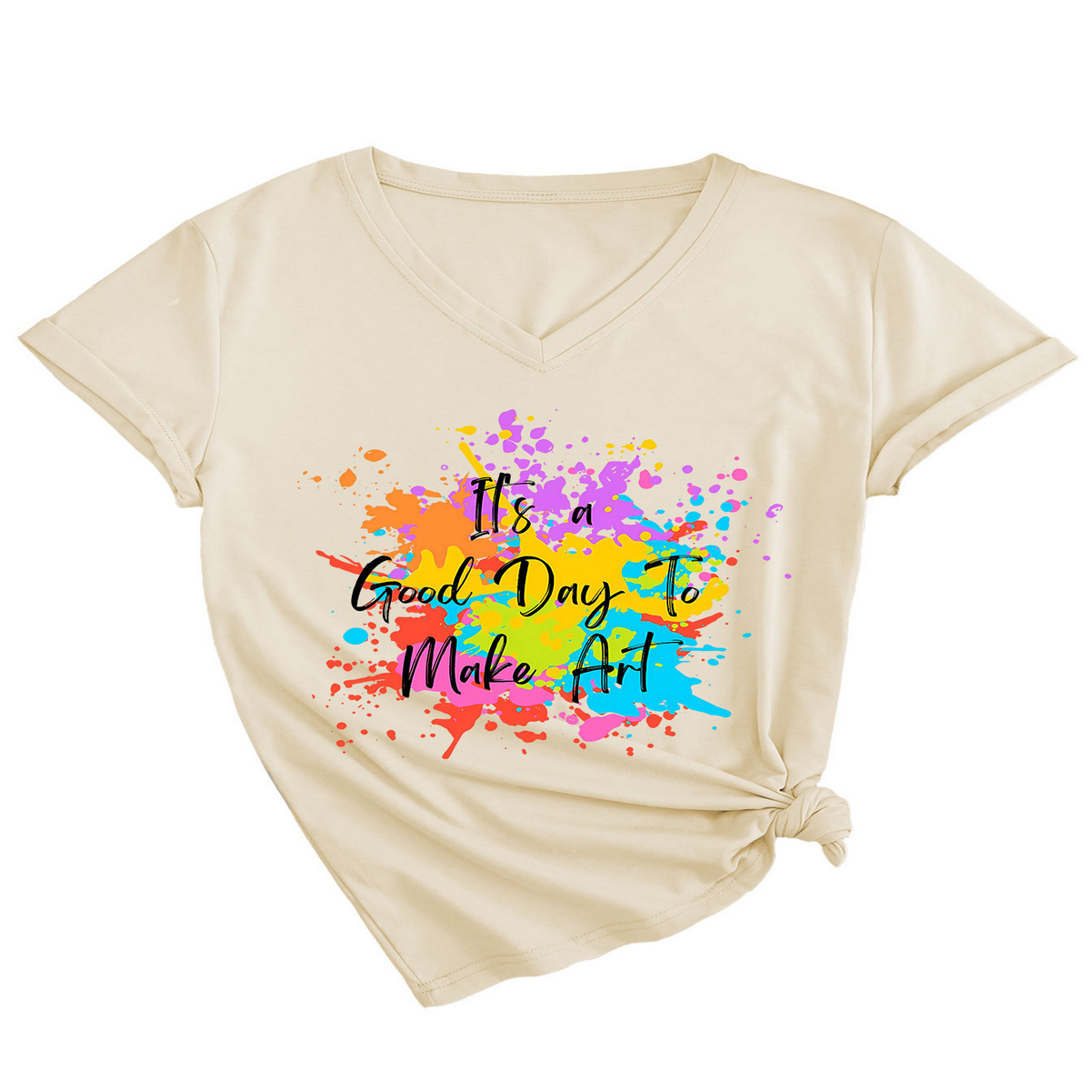 IT S A GOOD DAY TO MAKE SOMETHING V NECK TEE_CWTTS1539